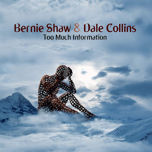 SHAW, BERNIE A DALE COLLINS - TOO MUCH INFORMATIONSHAW, BERNIE AND DALE COLLINS - TOO MUCH INFORMATION.jpg